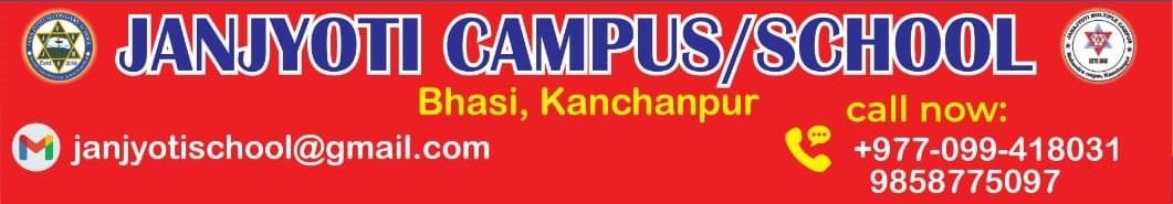 Janjyoti Campus/School